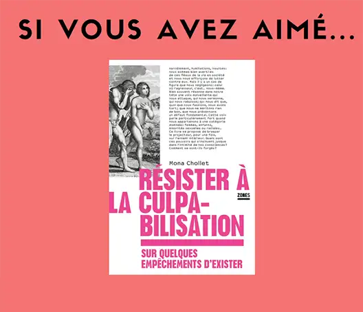 Si vous avez aimé "Résister à la culpabilisation" de Mona Chollet