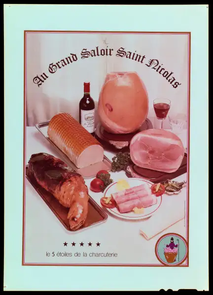 Affiche publicitaire pour le "Grand saloir Saint-Nicolas, 5 étoiles de la charcuterie" photographiée par les Créations Artistiques Heurtier.
