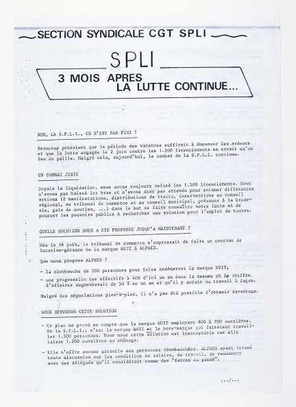 « SPLI 3 mois après la lutte continue… », tract papier distribué en septembre 1978 par la Confédération Générale du Travail de la Société parisienne de lingerie indémaillable – Marque du Domaine Public – Collection Musée de Bretagne, Rennes Retrouvez ci-dessous la transcription du texte de cette image